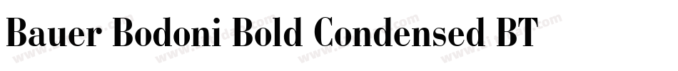 Bauer Bodoni Bold Condensed BT字体转换